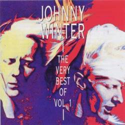 Johnny Winter : The Very Best of Vol. 1